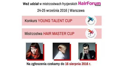 Zapraszamy do udziału w Mistrzostwach Hair Master Cup i Konkursie Young Talent Cup.