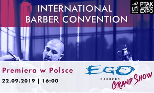 Najlepsi edukatorzy barberskiego świata we wrześniu w Ptak Warsaw Expo!